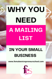 Why you need a mailing list in your small business