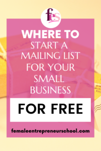 where to start a mailing list for free for your small business - text on photo background of envelopes