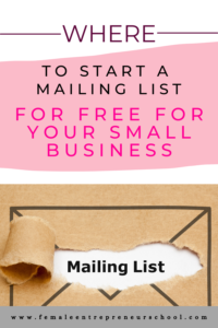 Where to start a mailing list for free for your small business - text on coloured background with envelope image