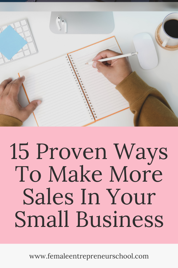 Fifteen proven ways to make more sales in your small business