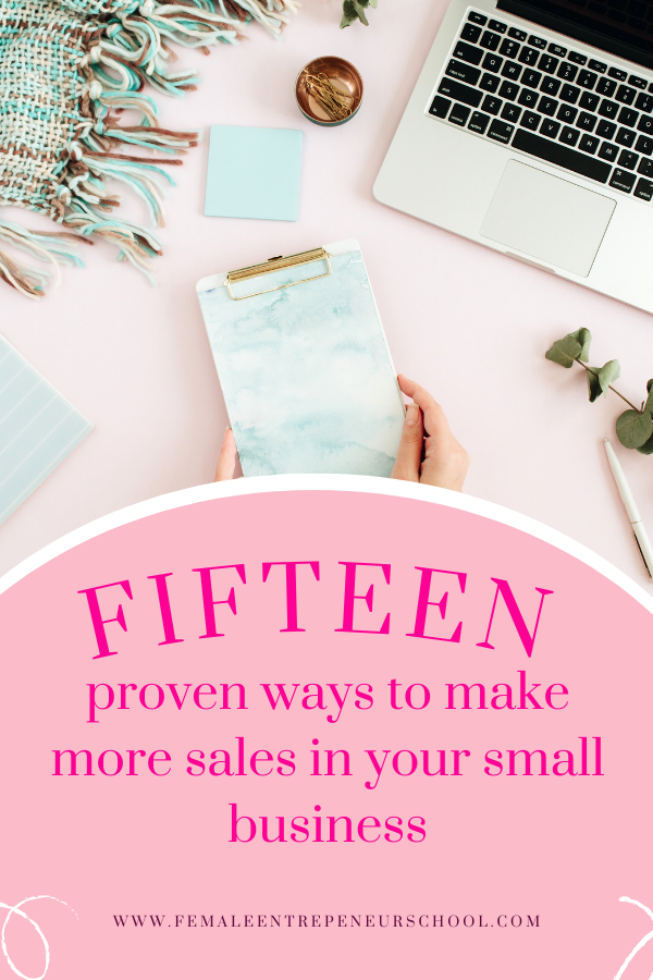 Fifteen proven ways to make more sales in your small business