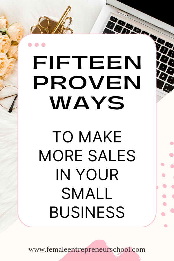 Fifteen proven ways to make more sales in your small business