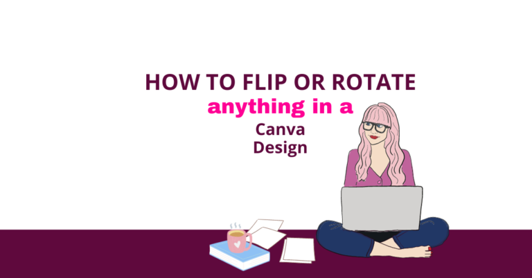 How To Flip Or Rotate Anything In A Canva Design