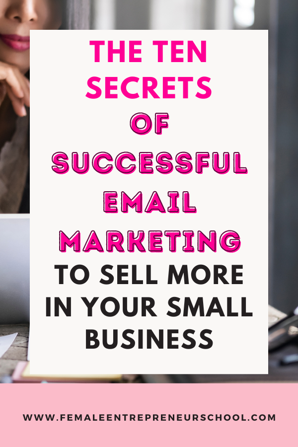 The Ten Secrets Of Successful Email Marketing