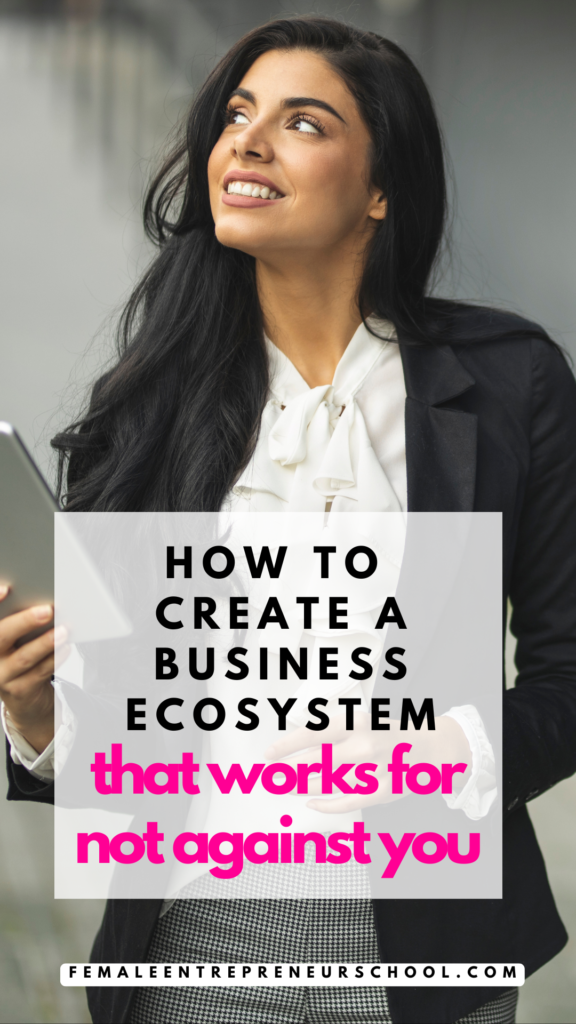 How to create a business ecosystem that works for not against you - with image of female entrepreneur with long dark hair, olive skin, white blouse and black jacket holding an iPod.
